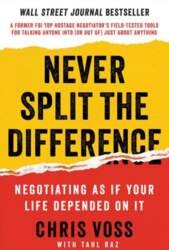 Never Split the Difference: Negotiating As