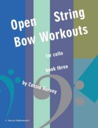 Open-String Bow Workouts for Cello, Book