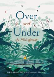 Over and Under the Rainforest