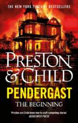 Pendergast: The Beginning