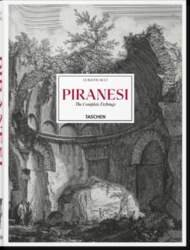 Piranesi: The Complete Etchings