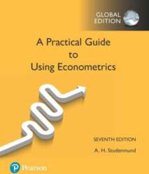 Practical Guide to Using Econometrics, A