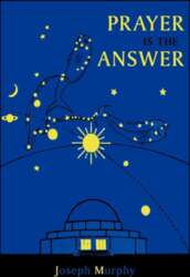 Prayer Is the Answer