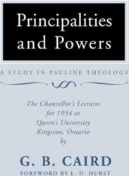 Principalities and Powers: A Study in