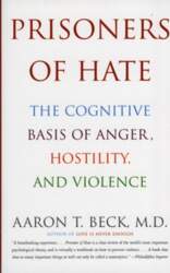 Prisoners of Hate: The Cognitive Basis
