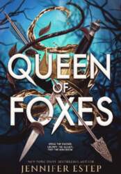Queen of Foxes