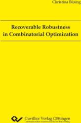 Recoverable Robustness in Combinatorial Optimization