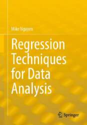 Regression Techniques for Data Analysis