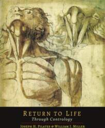 Return to Life Through Contrology