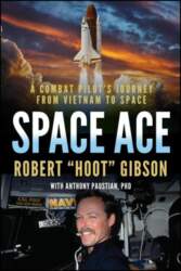 Space Ace: A Combat Pilot`s Journey