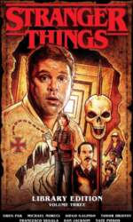 Stranger Things Library Edition Volume 3