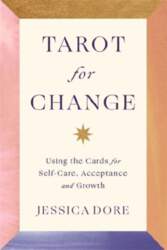 Tarot for Change: Using the Cards