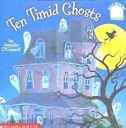 Ten Timid Ghosts