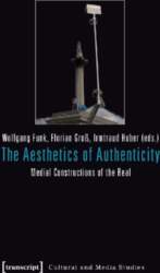 The Aesthetics of Authenticity