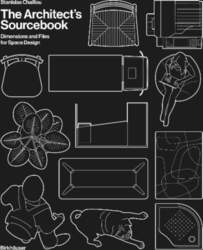 The Architect`s Sourcebook: Dimensions and Files