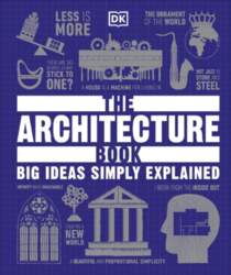 The Architecture Book: Big Ideas Simply