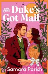 The Duke`s Got Mail