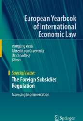 The Foreign Subsidies Regulation: Assessing Implementation