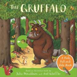 The Gruffalo: A Push, Pull and