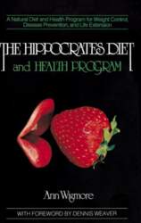 The Hippocrates Diet and Health Program: