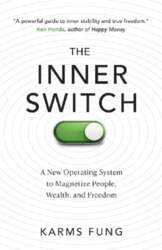 The Inner Switch: A New Operating