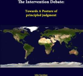 The Intervention Debate: Towards A Posture