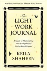 The Light Work Journal: A Guide