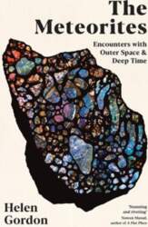 The Meteorites: Encounters with Outer Space