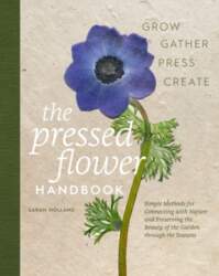 The Pressed Flower Handbook: Simple Methods