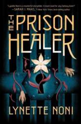 The Prison Healer