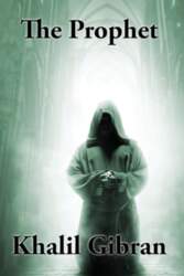 The Prophet: A Sublime Book