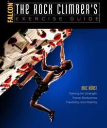 The Rock Climber`s Exercise Guide: Training