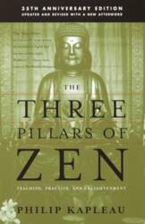 The Three Pillars of Zen: Teaching