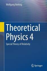 Theoretical Physics 4: Special Theory of
