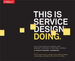 This is Service Design Doing: Applying