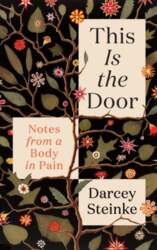 This Is the Door: Notes from