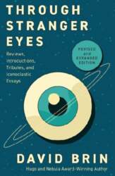 Through Stranger Eyes: Reviews, Introductions, Tributes