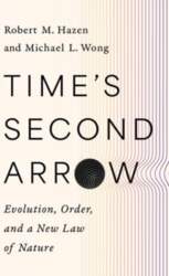 Time`s Second Arrow - Evolution, Order