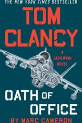 Tom Clancy`s Oath of Office: A