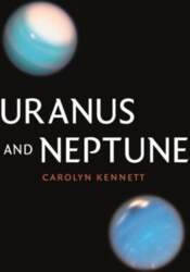 Uranus and Neptune