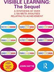 Visible Learning: The Sequel: A Synthesis
