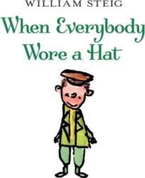 When Everybody Wore a Hat