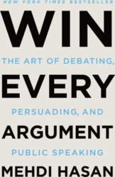 Win Every Argument