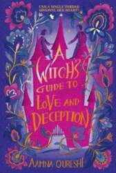 A Witch`s Guide to Love and