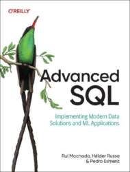 Advanced SQL: Implementing Modern Data Solutions