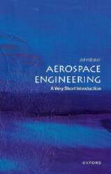 Aerospace Engineering: A Very Short Introduction