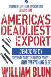 America`s Deadliest Export