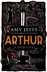 Arthur: A New Life