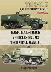 Basic Half-Track Vehicles M2, M3 Technical