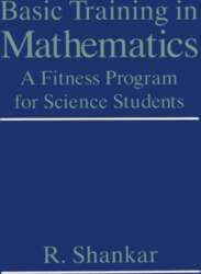 Basic Training in Mathematics: A Fitness